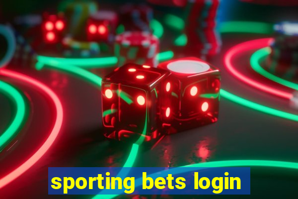 sporting bets login